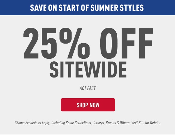 Start The Summer Off Right With 25% Off Sitewide