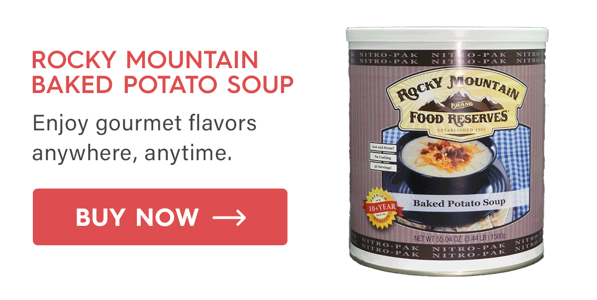 Rocky Mountain Baked Potato Soup Enjoy gourmet flavors anywhere, anytime. CTA: Buy Now