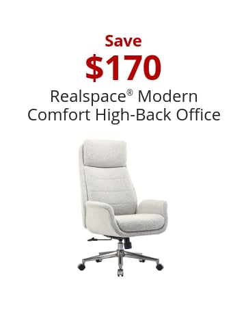 Save $170 Realspace® Modern Comfort High-Back Office Chair