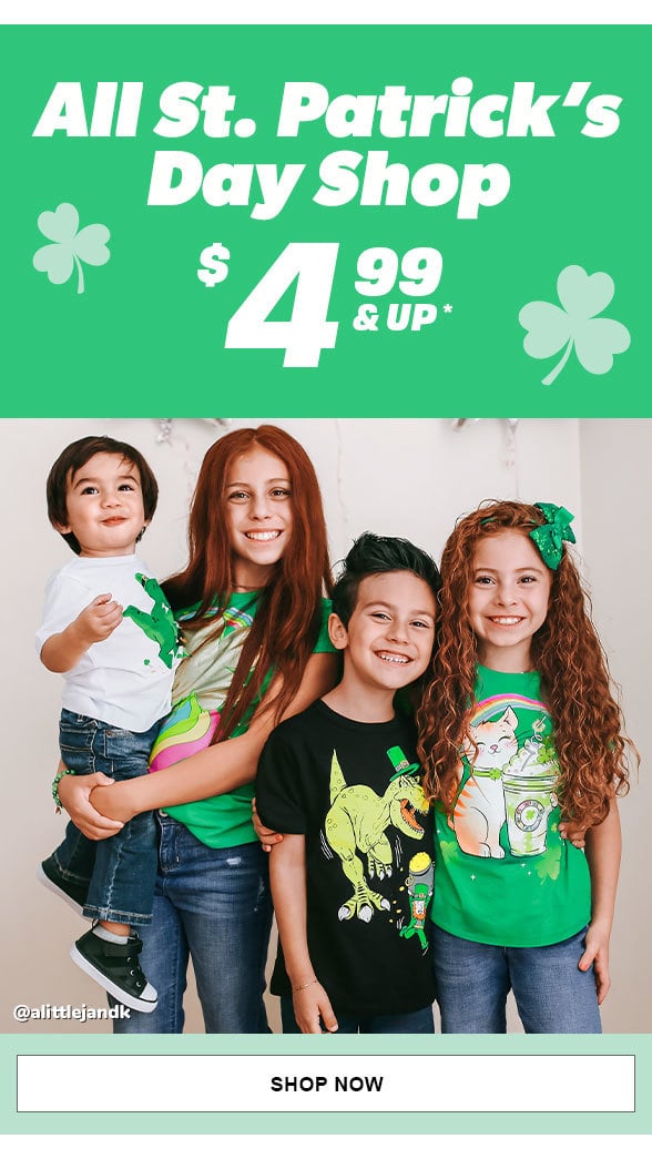 $4.99 & Up All St. Patrick's Day