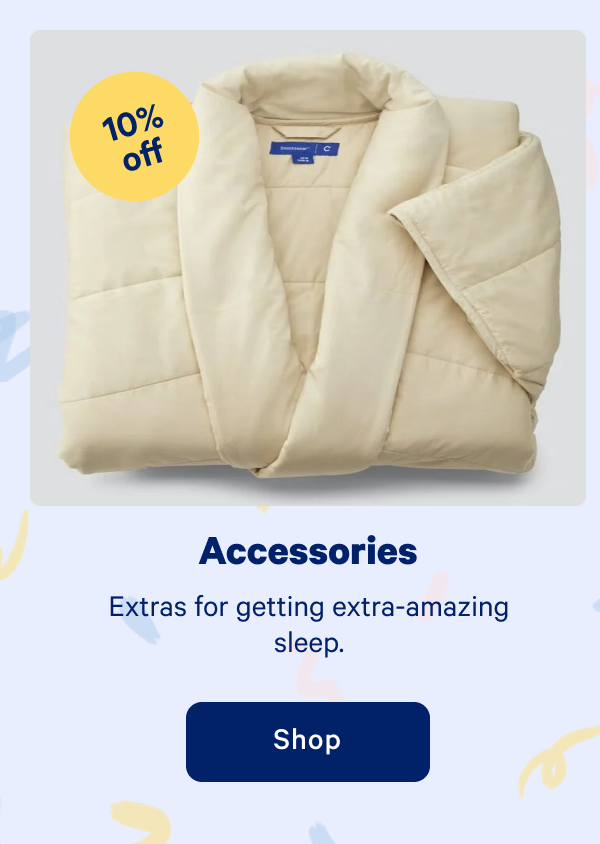 Accessories >> Extras for getting extra-amazing sleep. >> Shop >>