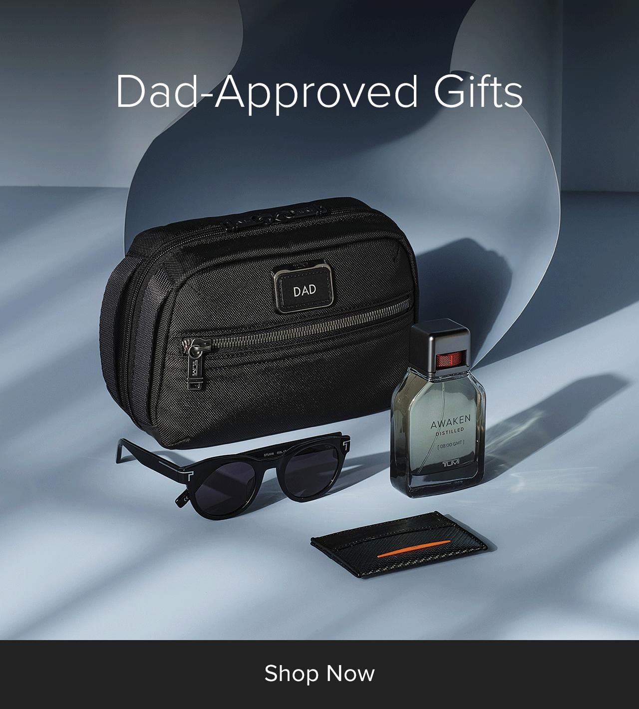 Shop Now: Dad-Approved Gifts