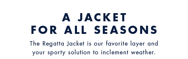 A JACKET FOR ALL SEASONS