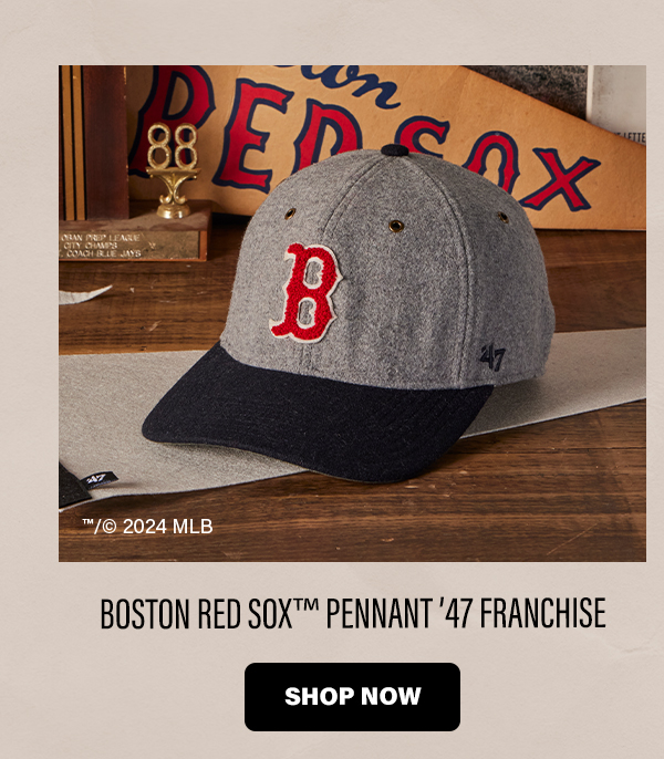 BOSTON RED SOX™ PENNANT ’47 FRANCHISE | SHOP NOW