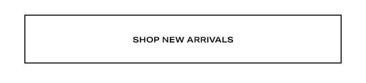 Shop New Arrivals