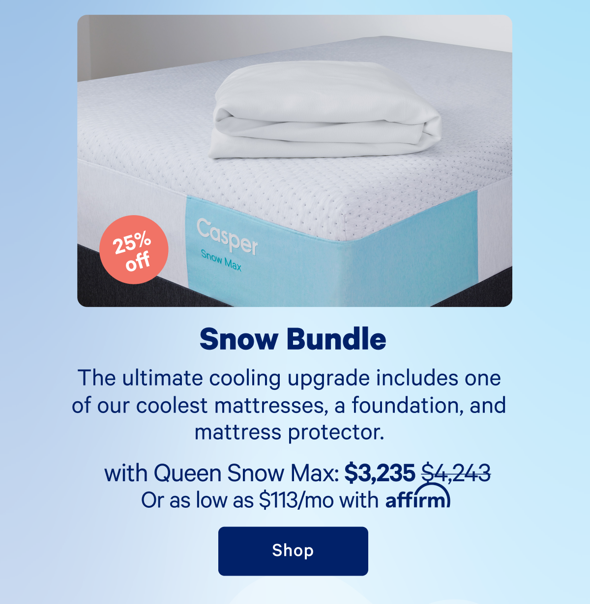 Snow Bundle >> Shop >>