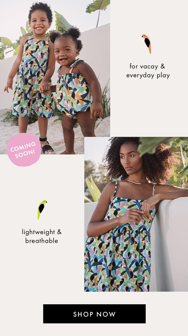 for vacay & everyday play | COMING SOON! | lightweight & breathable | SHOP NOW