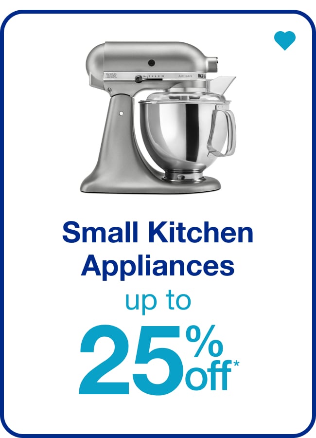 Kitchen Appliances Up to 25% Off â€” Shop Now!