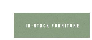 in-stock furniture