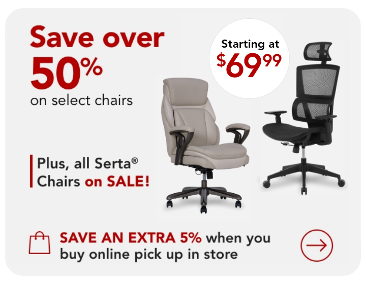 Save over 50% on select chairs