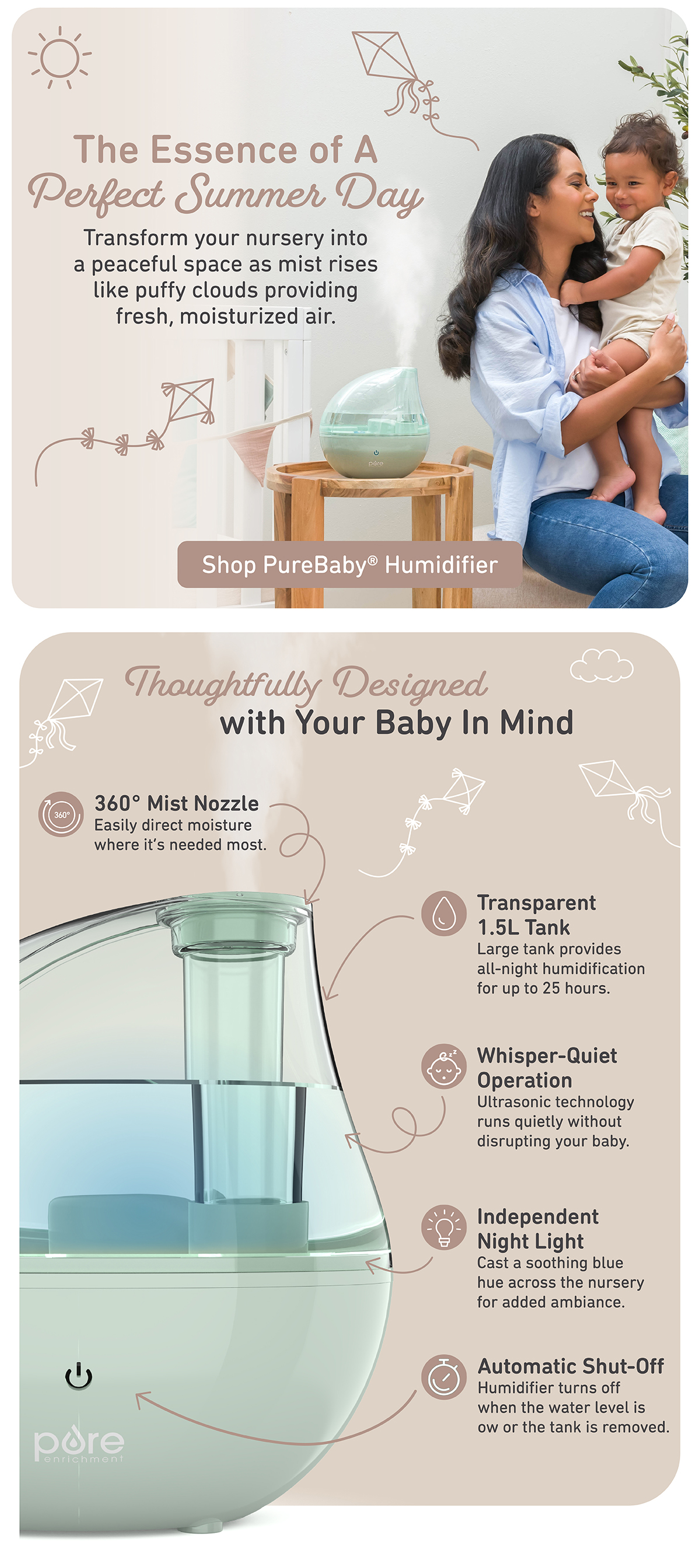 The Essence Of A Perfect Summer Day - Transform your nursery into a peaceful space as mist rises like puffy clouds providing fresh, moisturized air.