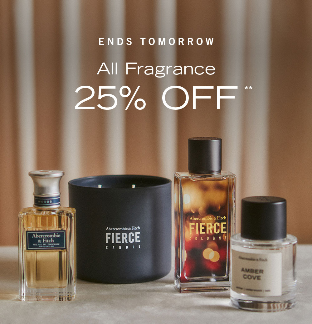 ENDS TOMORROW

All Fragrance
25% OFF**