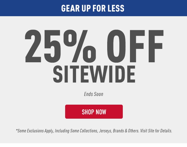 Final Day To Score 25% Off Sitewide