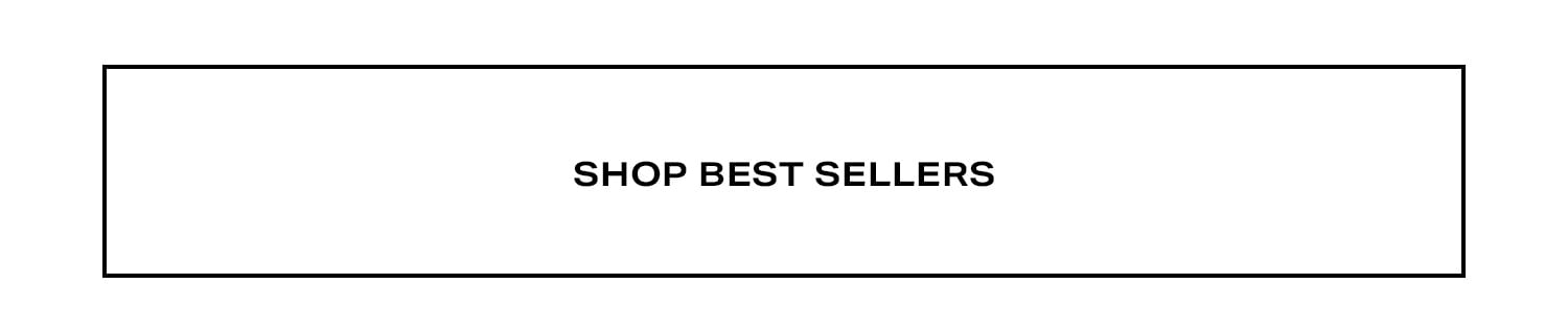 Shop Best Sellers