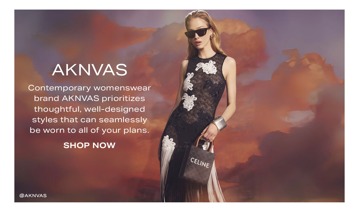 AKNVAS: Contemporary womenswear brand AKNVAS prioritizes thoughtful, well-designed styles that can seamlessly be worn to all of your plans. Shop Now