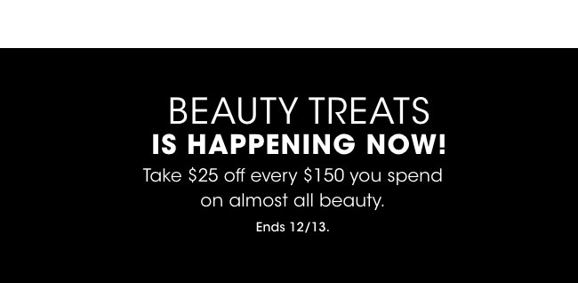 BEAUTY TREATS IS HAPPENING NOW!