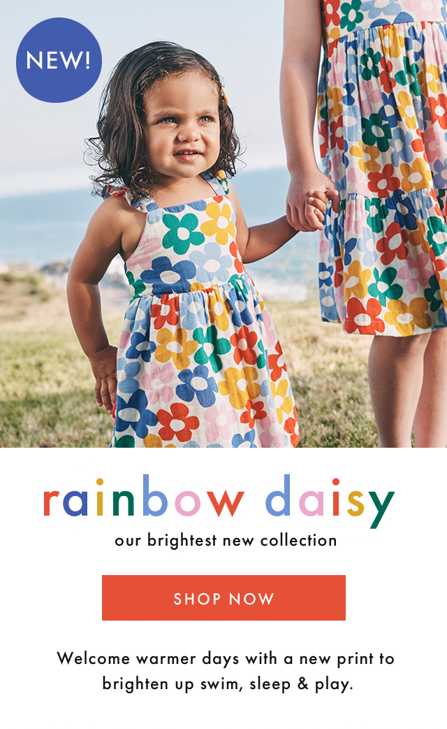 NEW! | rainbow daisy | our brightest new collection | SHOP NOW | Welcome warmer days with a new print to brighten up swim, sleep & play.