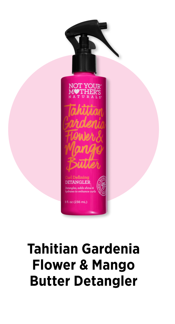 Tahitian Gardenia Flower & Mango Butter Detangler