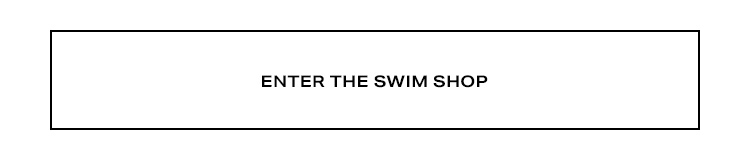 Enter the Swim Shop