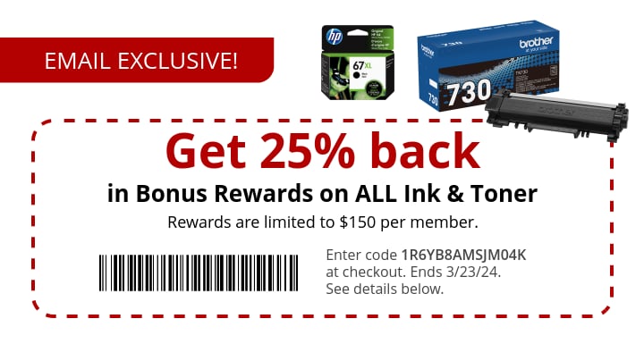 25% Back in Rewards on all Ink & Toner