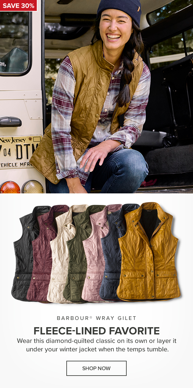 Barbour® Wray Gilet Fleece-Lined Favorite Wear this diamond-quilted classic on its own or layer it under your winter jacket when the temps tumble. Save 30%