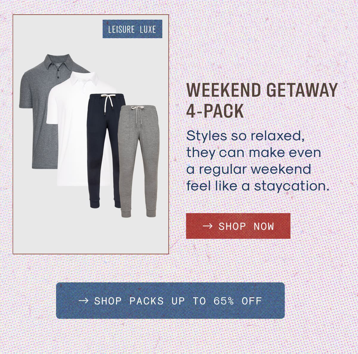 Weekend Getaway 4-Pack