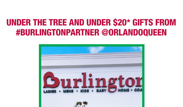 Under the tree and Under $20* gifts from #burlingtonpartner @orlandoqueen