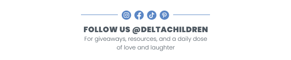 Follow Us @deltachildren