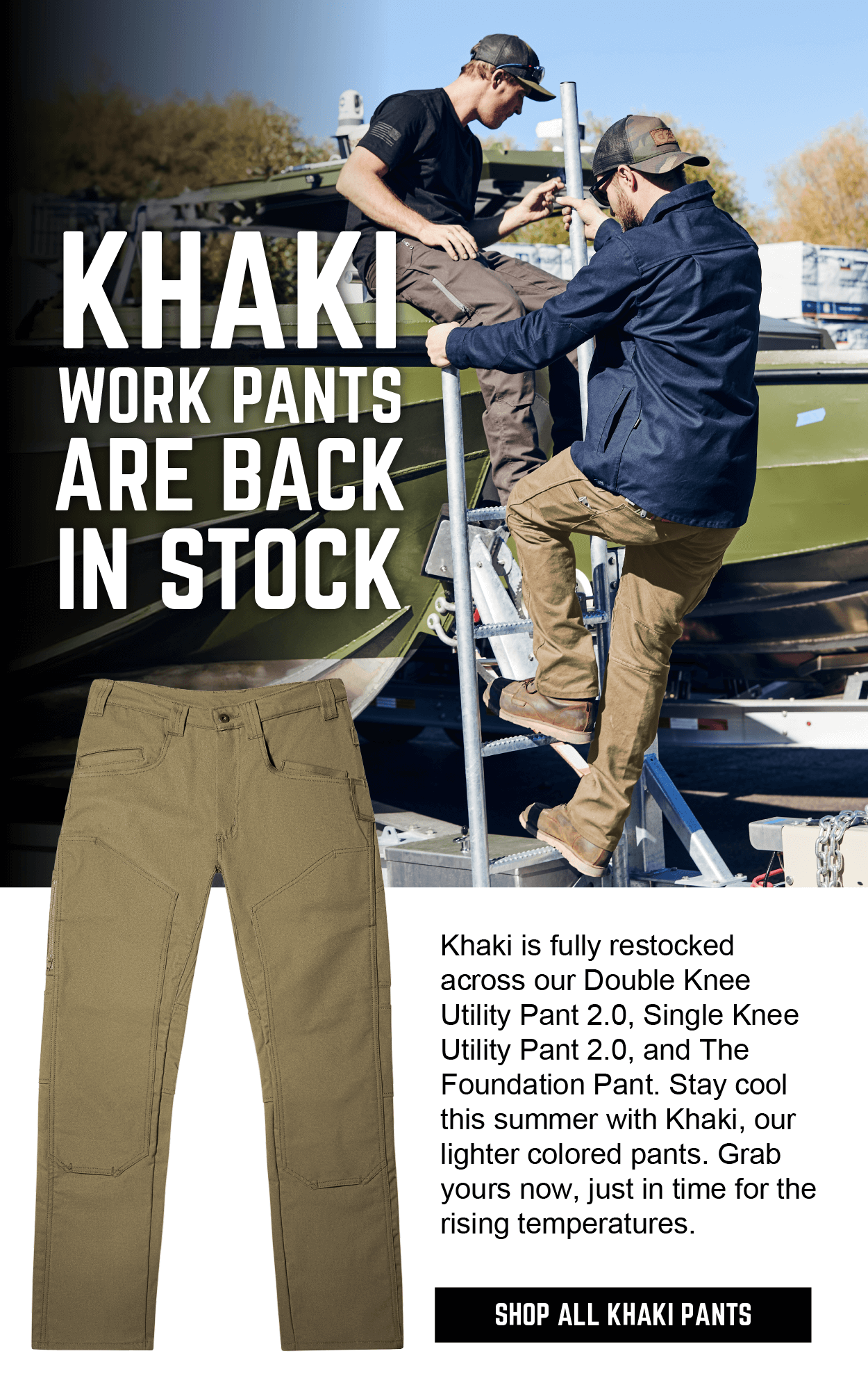 Khaki Work Pants are Back in Stock