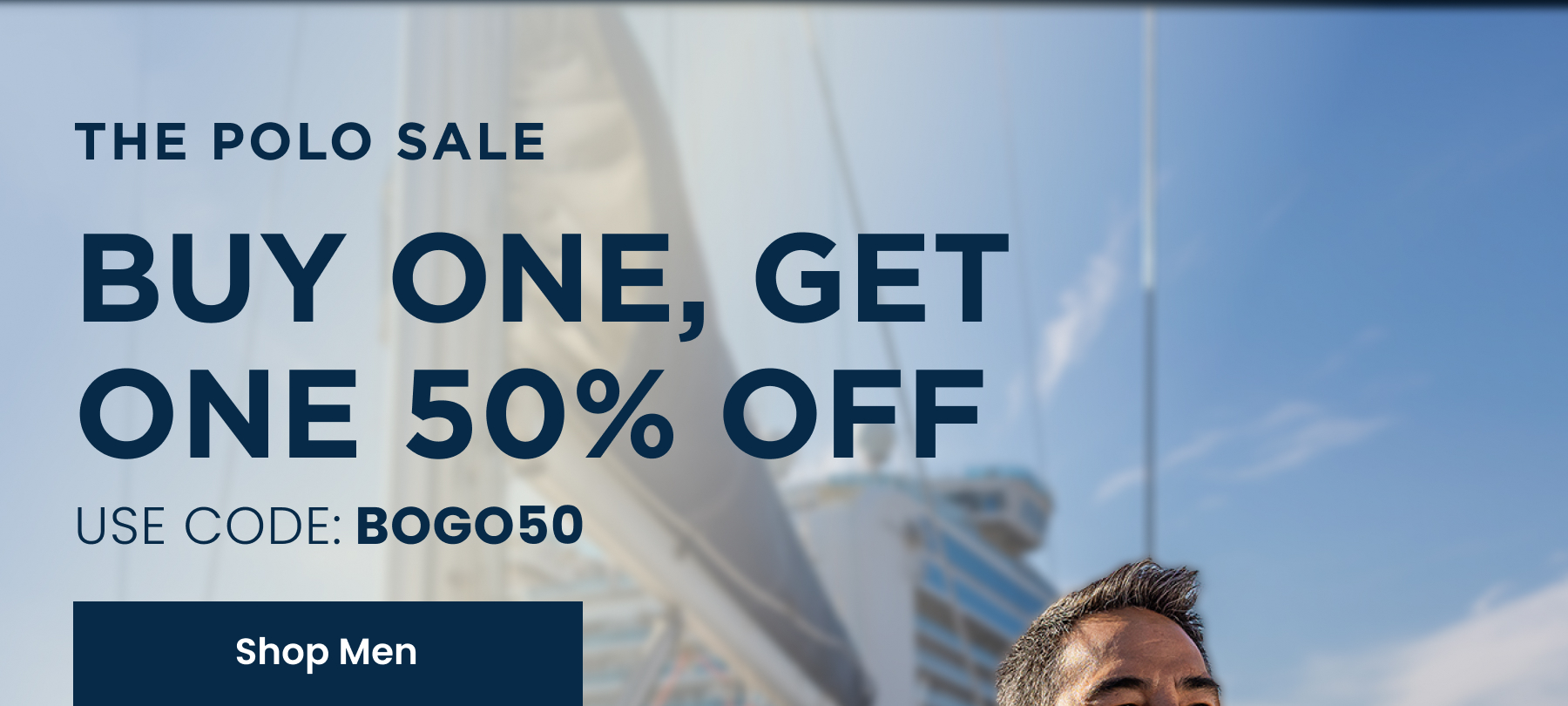 The Polo Sale -  Buy One, Get One 50% Off | SHOP MEN