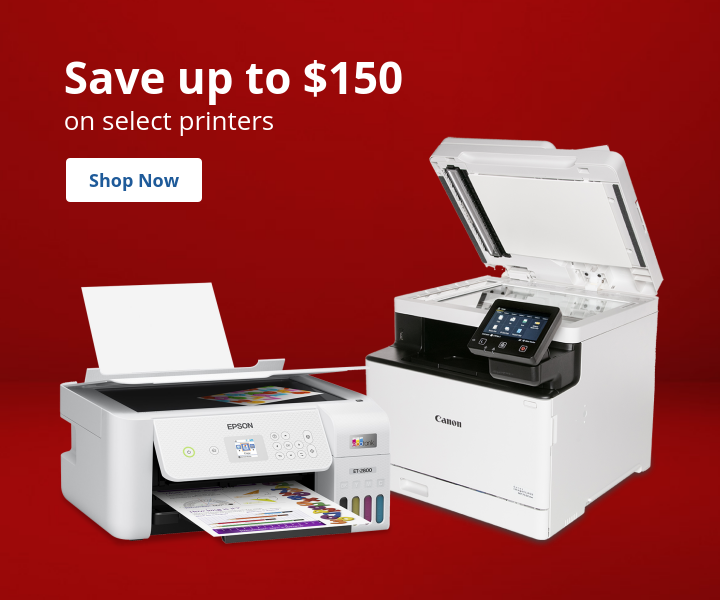 Save up to $150 on Select Printers - Shop Now