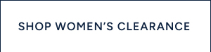 SHOP WOMEN'S CLEARANCE