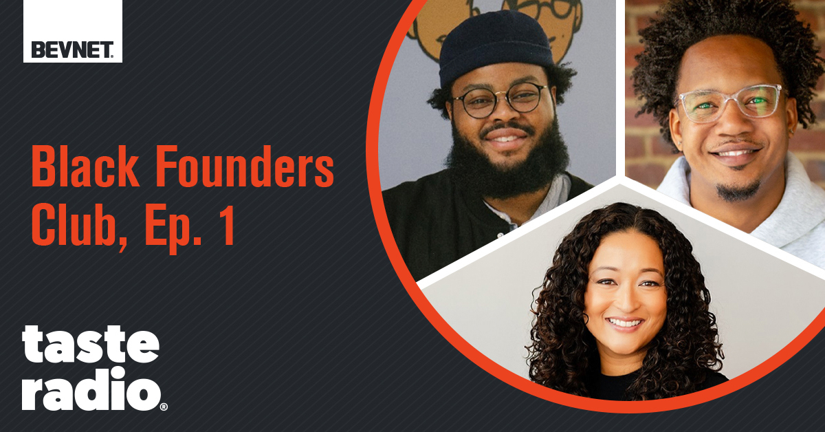 📻 Taste Radio: Black Founders Club, Ep. 1