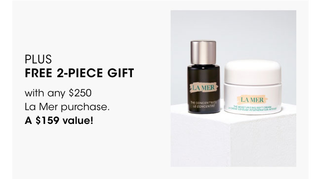 free 2-piece gift with any $250 purchase