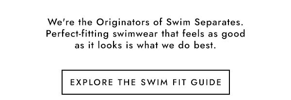 Explore The Swim Fit Guide