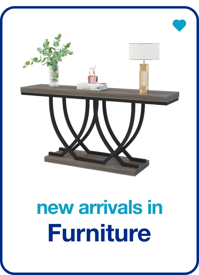 New Arrivals in Furniture â€” Shop Now!