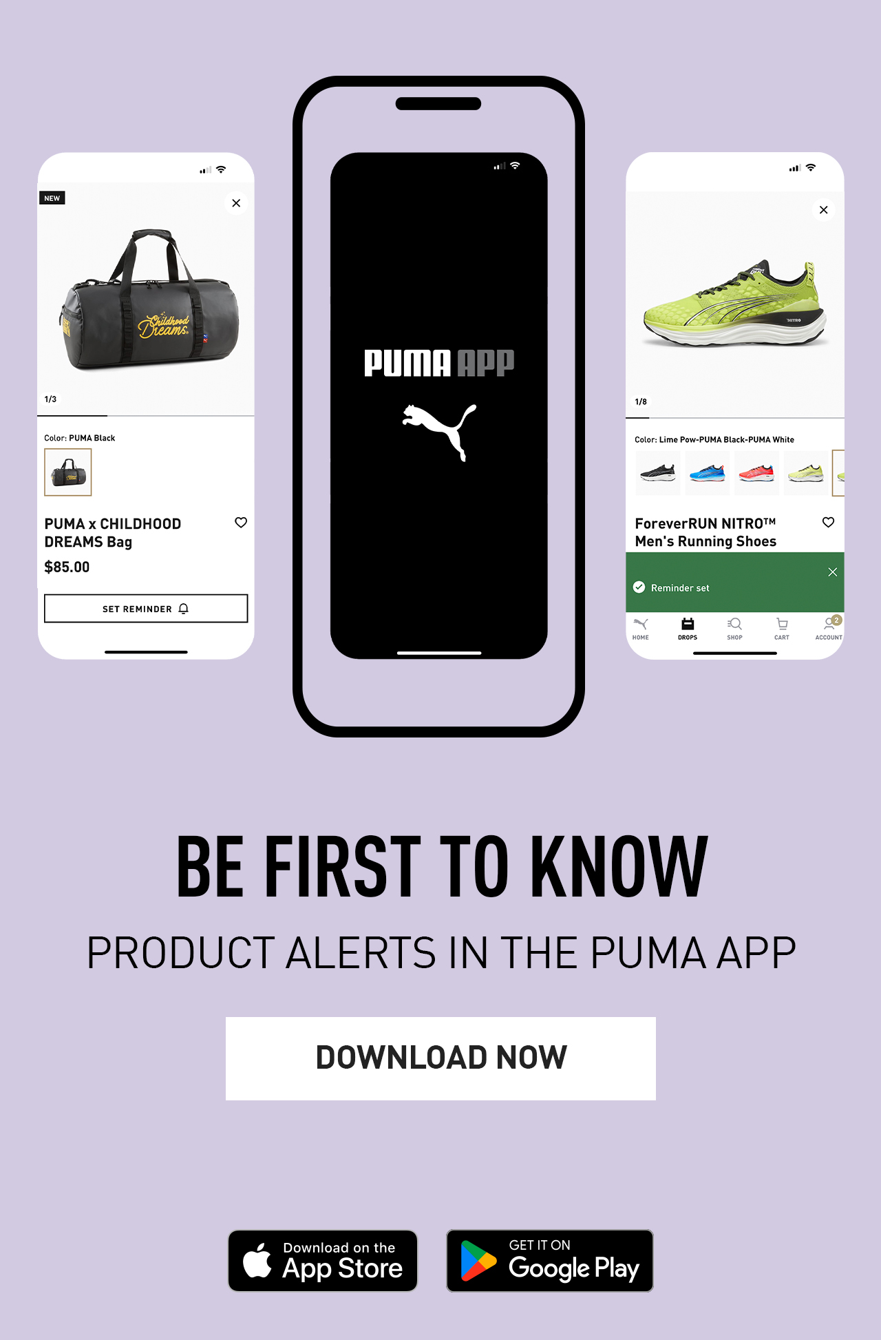 BE FIRST TO KNOW | PRODUCT ALERTS IN THE PUMA APP | DOWNLOAD NOW