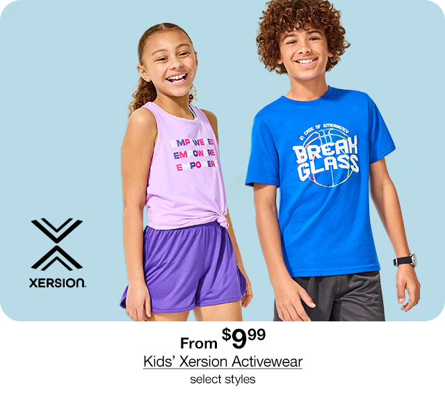 From $9.99 Kids' Xersion Activewear, select styles