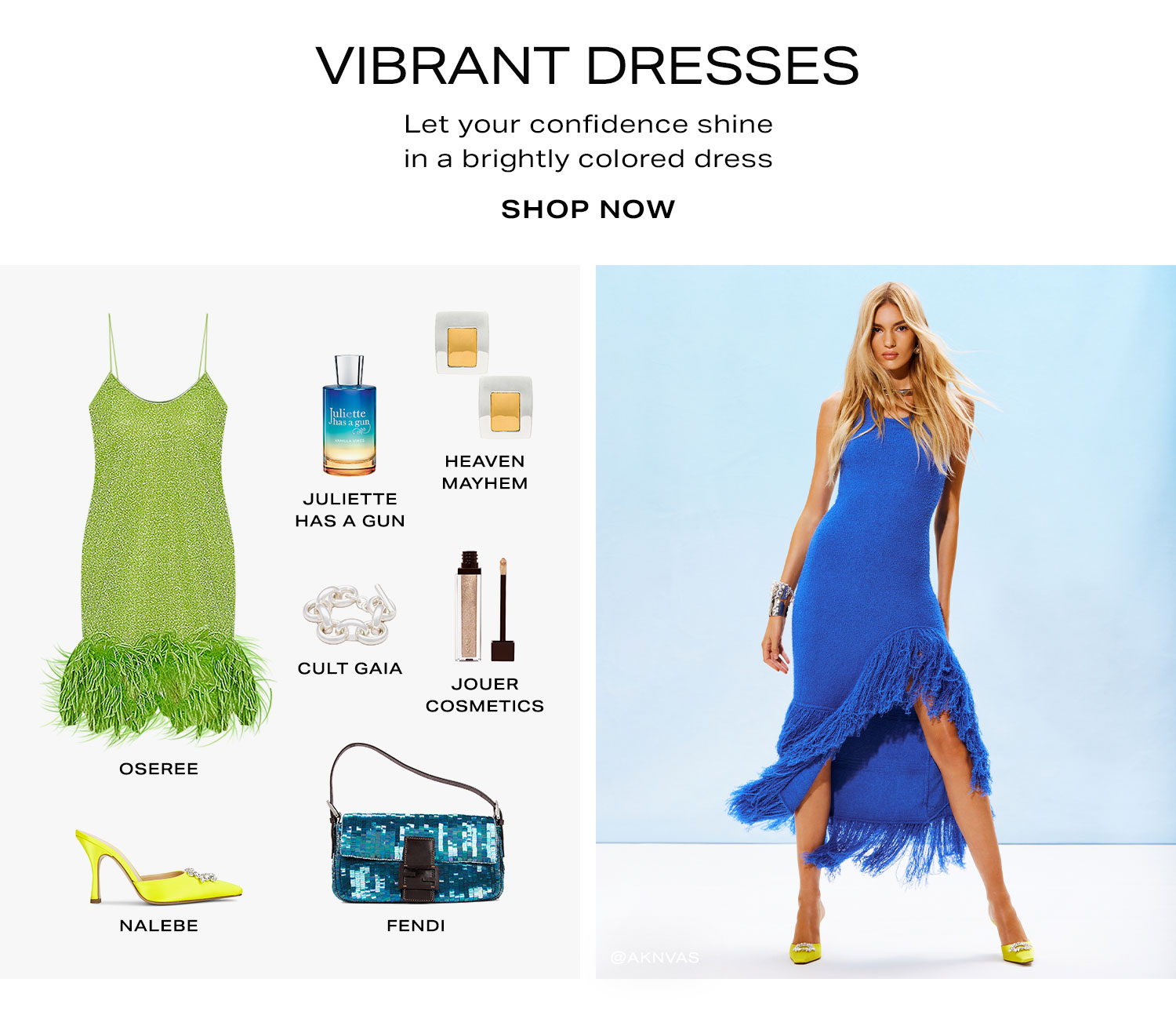 Vibrant Dresses. Let your confidence shine in a brightly colored dress. Shop Now