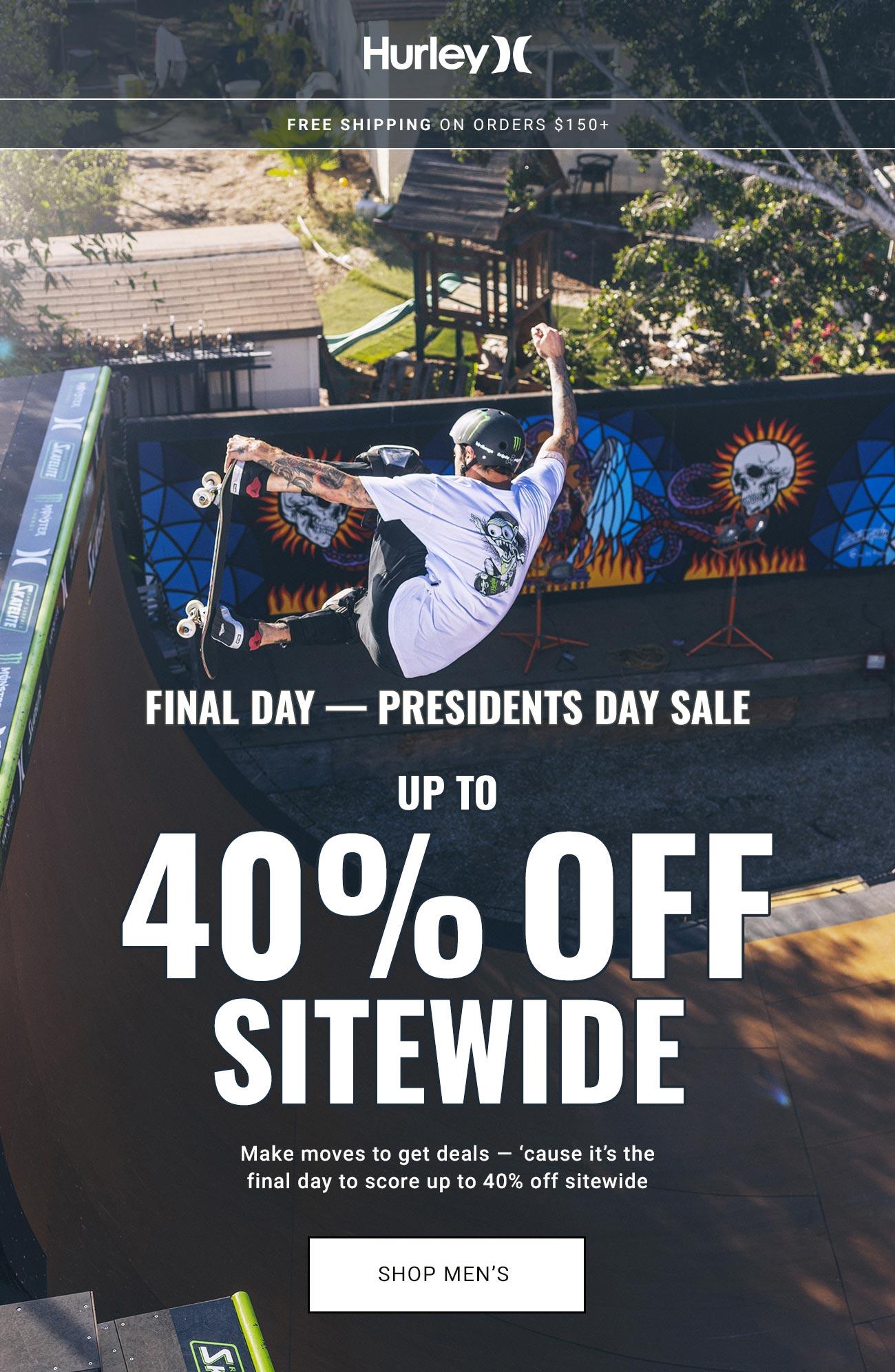 Hurley - Final Day Presidents Day Sale Up To 40% Off Sitewide | Shop Men's