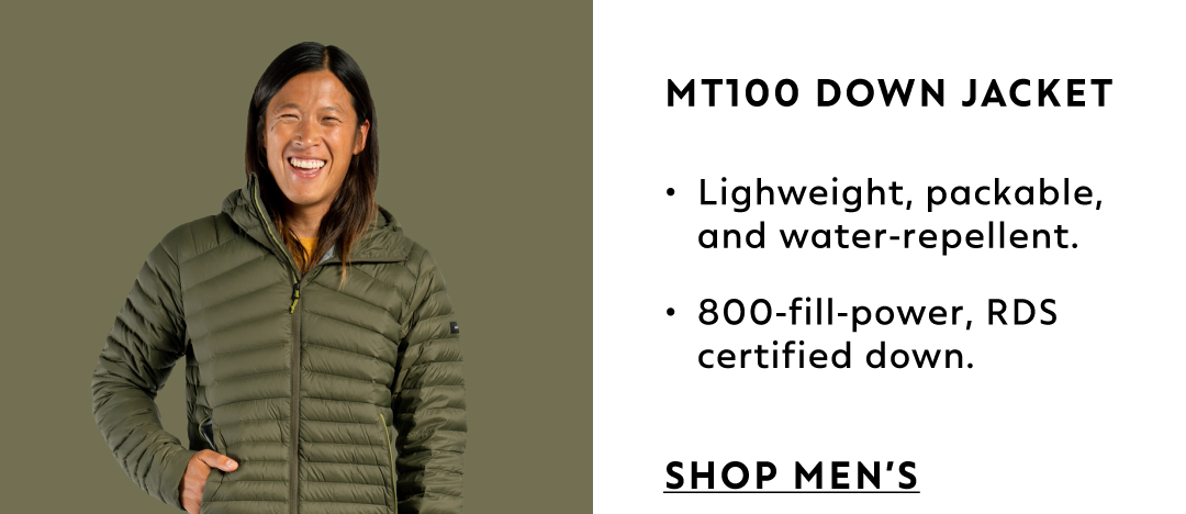 MT100 Down Jacket: Lightweight, packable, and water-repellent. 800-fill-power, RDS certified down. Shop Men's