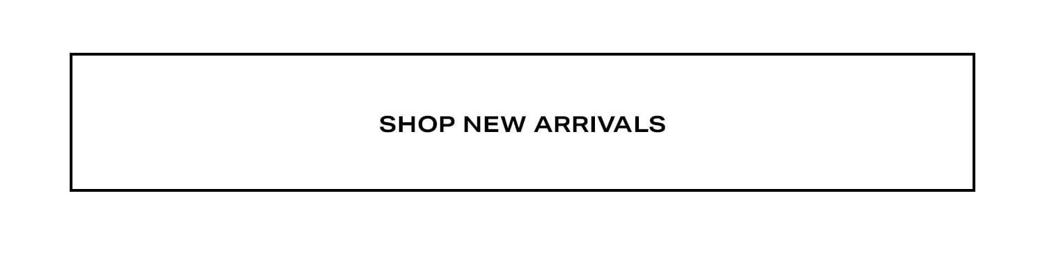 Shop New Arrivals