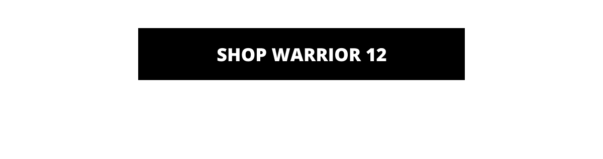 Shop Warrior 12