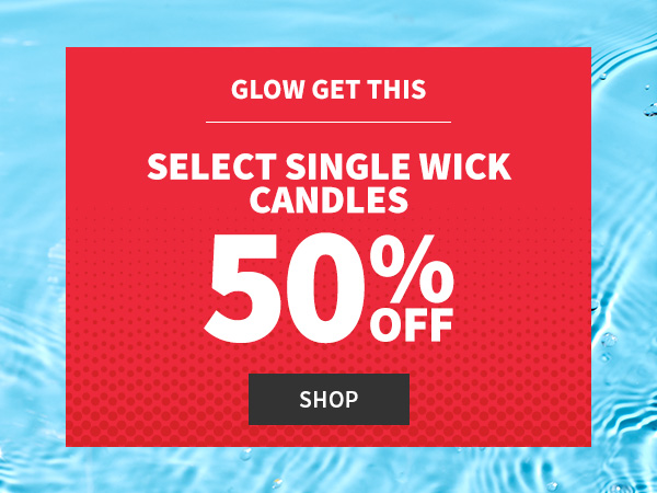 glow get this glow get this select single wick candles 50% off