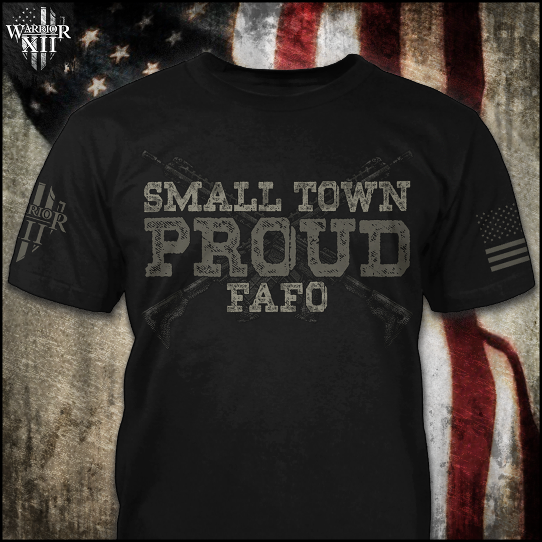 Image of Small Town Proud -  ON SALE