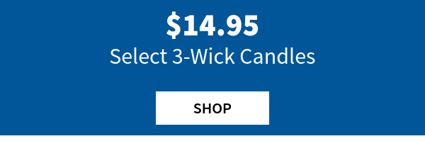 select $14.95 all 3-wick candles