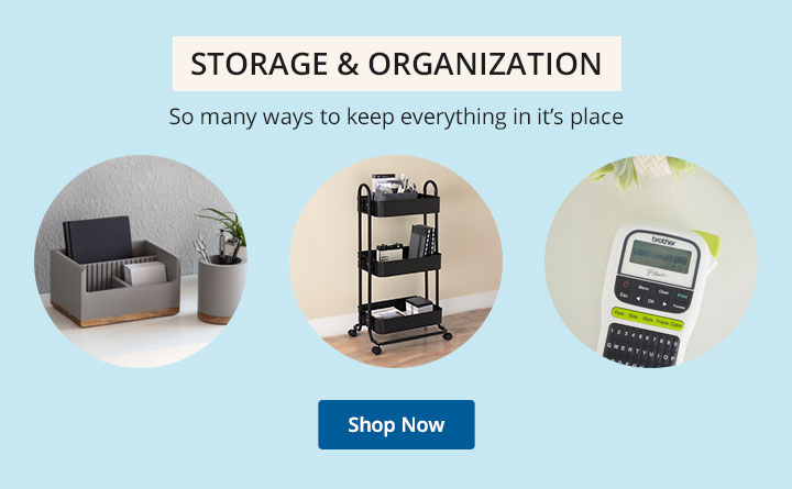 STORAGE AND ORGANIZATION