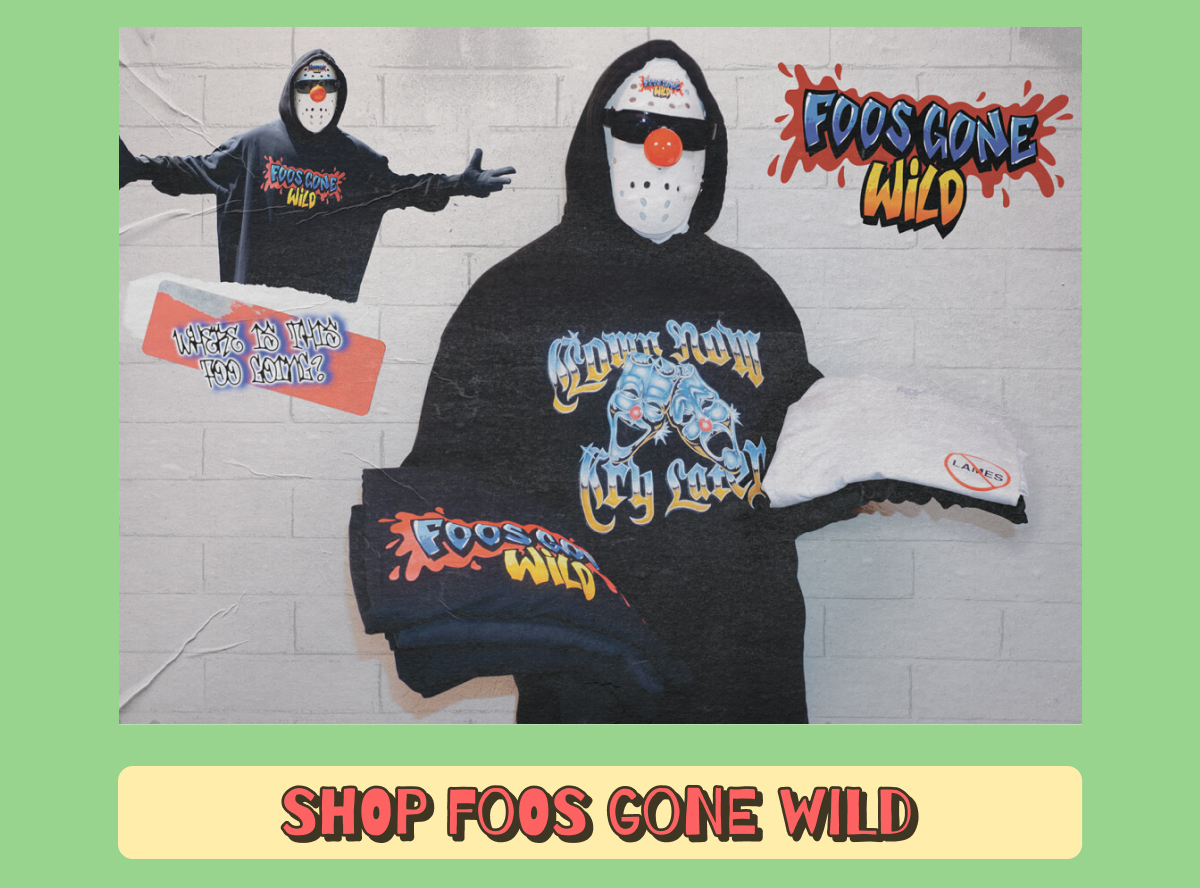 Who Let the Clowns Out? | SHOP FOOS GONE WILD