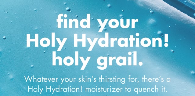 find your holy hydration! Holy grail