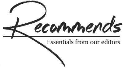 Recommends - Essentials from our editors